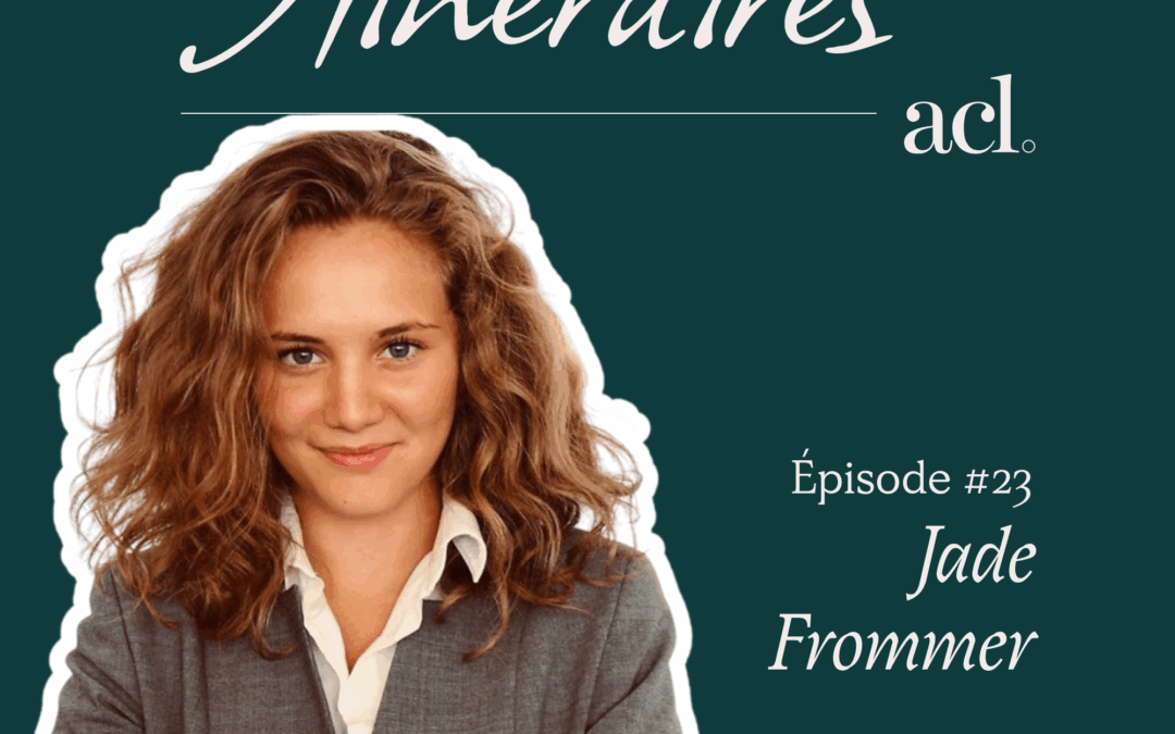 Itinéraires #23 – Jade Frommer (Ephemera)